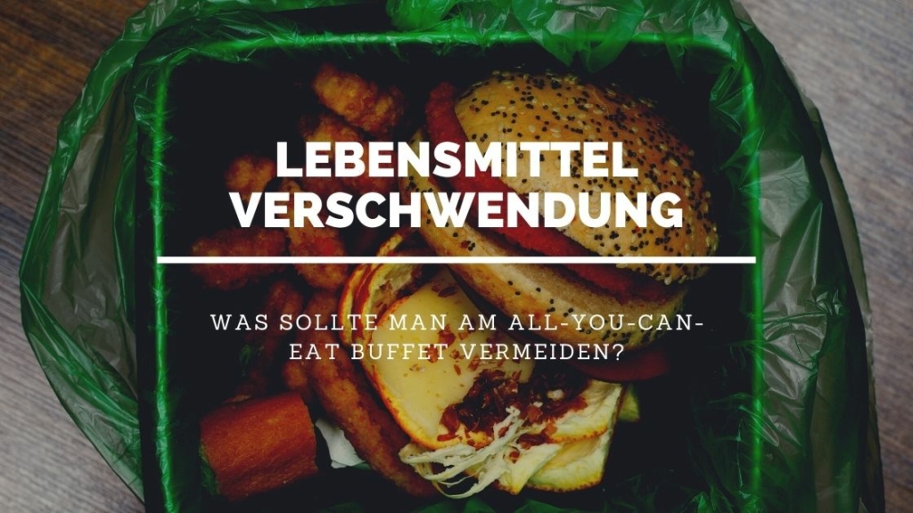 Lebensmittelverschwendung vermeiden